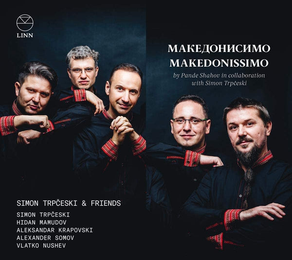Record Review: Makedonissimo - A groundbreaking exploration of the Macedonian Folk tradition.