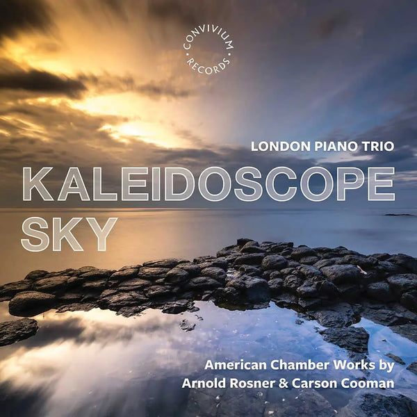 Record Review: Kaleidoscope Sky - American Chamber Works by Arnold Rosner & Carson Cooman